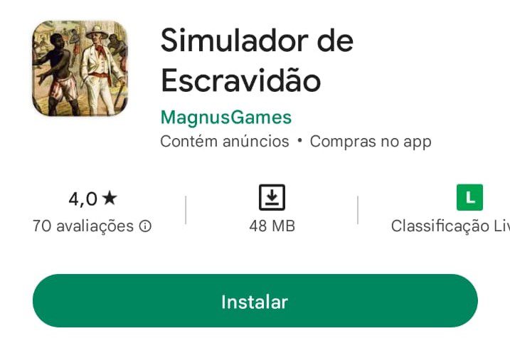 Brasil: Jogo que simula escravidão era encontrado no Google; empresa  excluiu o game, mas Ministério Público quer ouvir plataforma e  desenvolvedor - Business & Human Rights Resource Centre